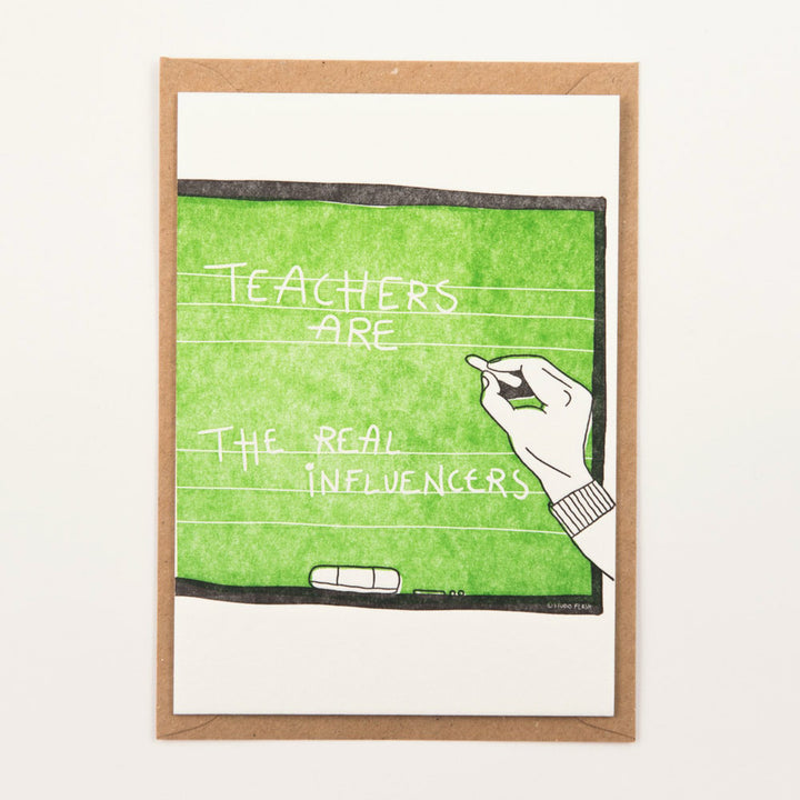 Studio Flash ‘TEACHERS ARE THE REAL INFLUENCERS’ - Letterpresskarte mit Umschlag